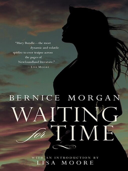 Title details for Waiting for Time by Bernice Morgan - Available